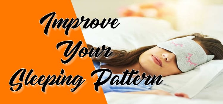 How To Improve Your Sleep By 15 Productive Tips