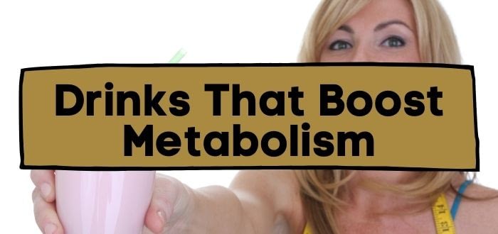 Boost Metabolism Drinks